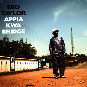Apiia Kwa Bridge,Ebo Taylor