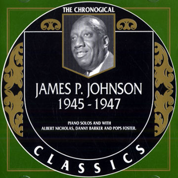 James P. Johnson 1945- 1947,James P. Johnson