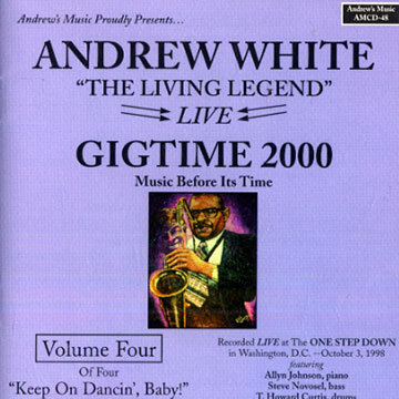 GIGTIME 2000 - Volume 4  Keep on Dancin', Baby!,Andrew White