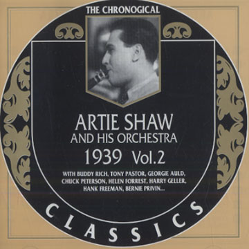 Artie Shaw and his orchestra 1939 volume 2,Artie Shaw