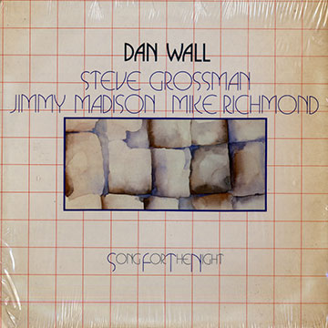 Song for the night,Dan Wall
