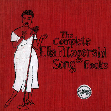 The Complete Ella Fitzgerald Song Book,Ella Fitzgerald