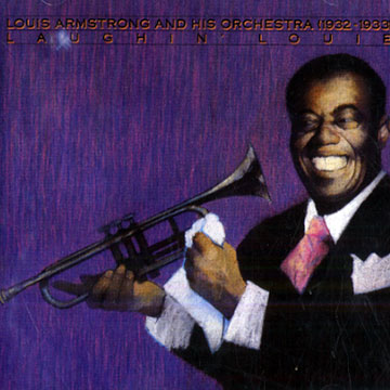 Laughin' Louie,Louis Armstrong