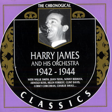 Harry James and his orchestra 1942- 1944,Harry James