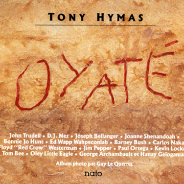 Oyaté,Tony Hymas