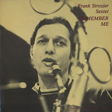 Remember me,Frank Strozier