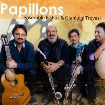 Papillons, Ensemble FisFuz , Gianluigi Trovesi