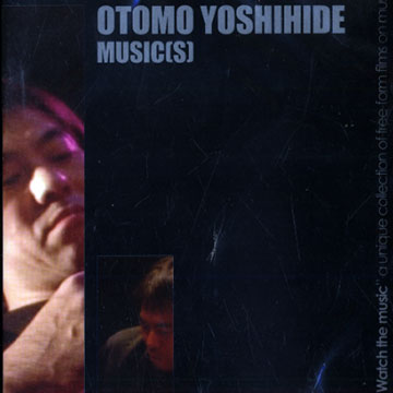 Music(s),Otomo Yoshihide