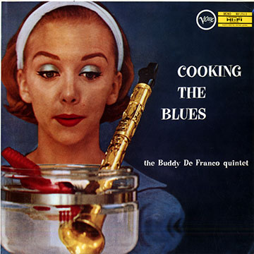 Cooking the blues,Buddy DeFranco