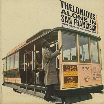 Thelonious alone in San Francisco,Thelonious Monk