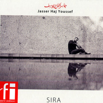 Sira,Jasser Haj Youssef