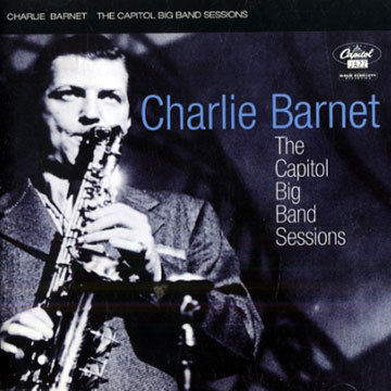 The capitol big band sessions,Charlie Barnet