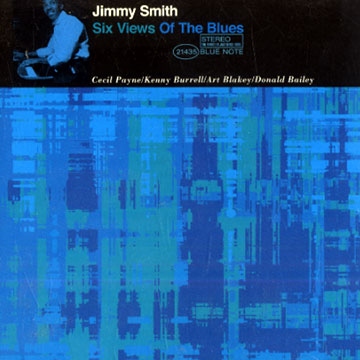 Six views of the blues,Jimmy Smith