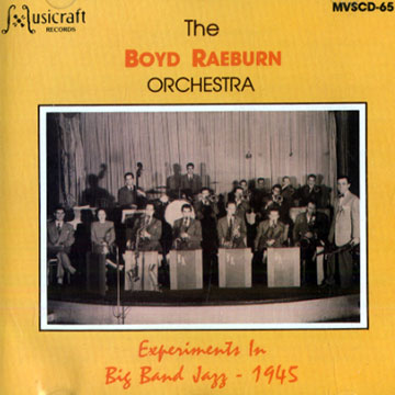 The Boyd Raeburn Orchestra,Boyd Raeburn