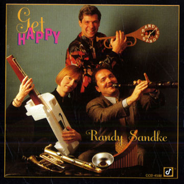 Get happy,Randy Sandke