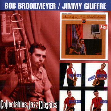 Bob Brookmeyer - Portrait of the Artist / Jimmy Giuffre - The four Brother Sound,Bob Brookmeyer , Jimmy Giuffre