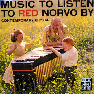 Music to lidten to Red Norvo by,Red Norvo