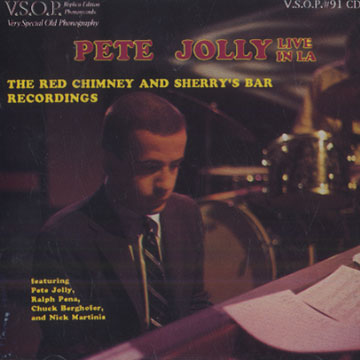 The red chimney and sherry's bar recordings,Pete Jolly