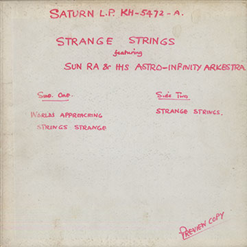 Strange strings, Sun Ra