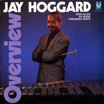 Overview,Jay Hoggard