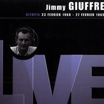 Olympia 23 Février 1960- 27 Février 1965,Jimmy Giuffre
