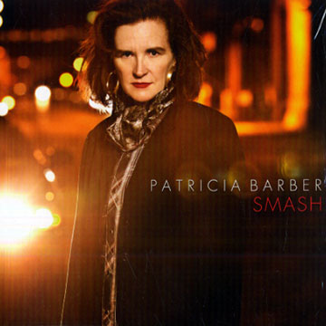Smash,Patricia Barber