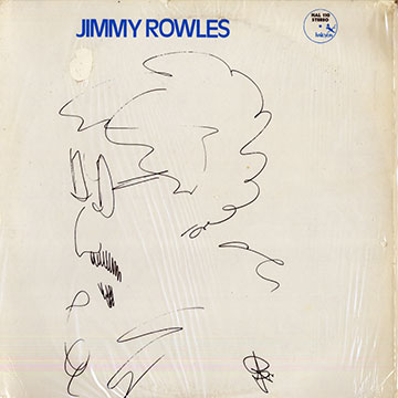 The special magic of Jimmy Rowles,Jimmy Rowles