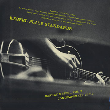 Kessel plays standards,Barney Kessel