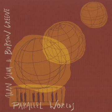 Parallel worlds,Burton Greene , Alan Silva