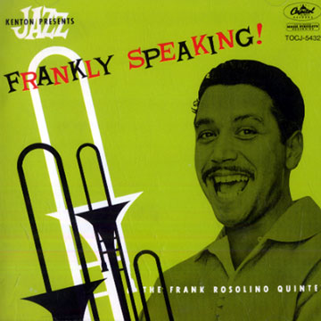 Frankly speaking,Frank Rosolino
