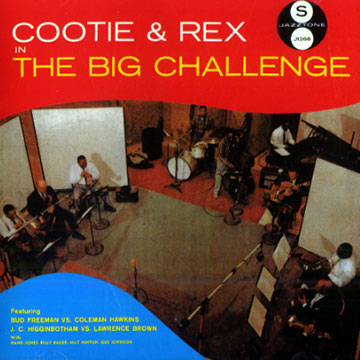 The big challenge,Rex Stewart , Cootie Williams