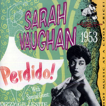Perdido! Live at Birdland 1953,Sarah Vaughan