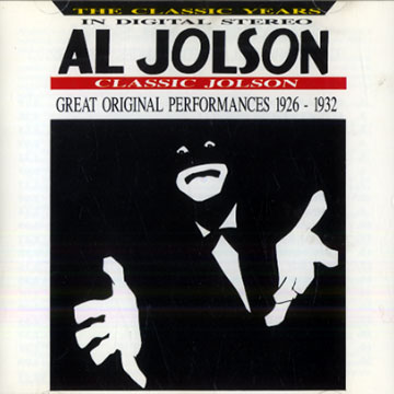 Great original Performances 1926- 1932,Al Jolson