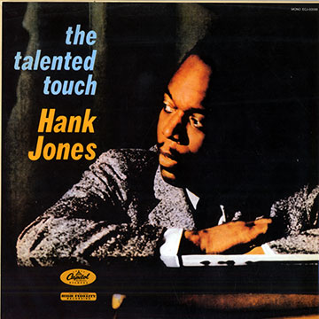 The talented touch,Hank Jones