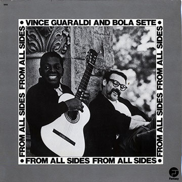 From all sides,Vince Guaraldi , Bola Sete