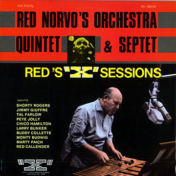 Red's X sessions,Red Norvo