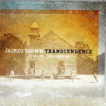 Transcendence,Jaimeo Brown