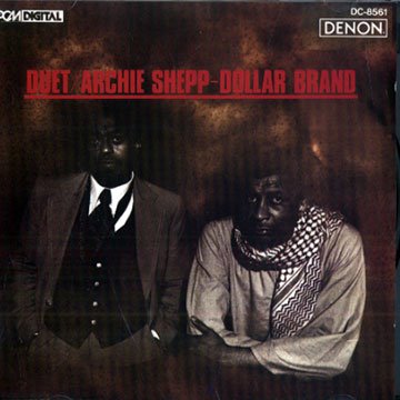Duet,Dollar Brand , Archie Shepp