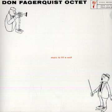 music to fill a void,Don Fagerquist