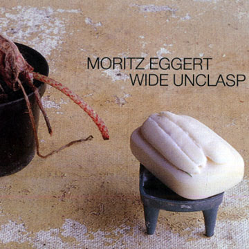 Wide unclasp,Moritz Eggert