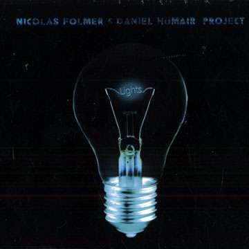 Nicolas Folmer & Daniel Humair Project,Nicolas Folmer , Daniel Humair