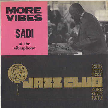 Sadi at the vibraphone,Fats Sadi