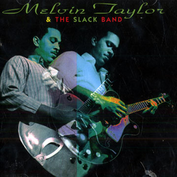 Melvin Taylor & the Black Band,Melvin Taylor