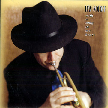 With a song in my heart,Lew Soloff