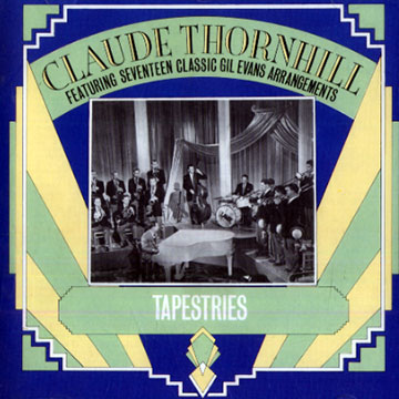 Tapestries,Claude Thornhill