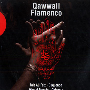 Qawwali flamenco,Faiz Ali Faiz , Miguel Poveda