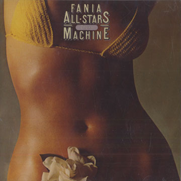 Rhythm machine, Fania All Stars