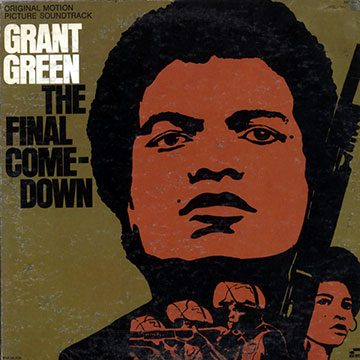 The final comedown,Grant Green