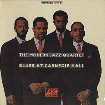 Blues At Carnegie Hall, Modern Jazz Quartet