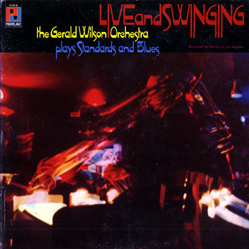 Live and Swinging !,Gerald Wilson